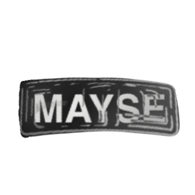 MAYSE